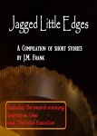 BOOK COVER-Jagged Little Edges
